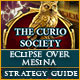 The Curio Society: Eclipse Over Mesina Strategy Guide