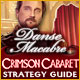 Danse Macabre: Crimson Cabaret Strategy Guide