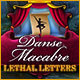 Danse Macabre: Lethal Letters