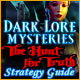 Dark Lore Mysteries: The Hunt for Truth Strategy Guide
