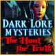 Dark Lore Mysteries: The Hunt for Truth