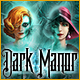  Dark Manor: A Hidden Object Mystery