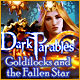 『Dark Parables: Goldilocks and the Fallen Star』を1時間無料で遊ぶ