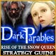 Dark Parables: Rise of the Snow Queen Strategy Guide