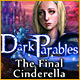 『Dark Parables: The Final Cinderella』を1時間無料で遊ぶ