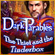 『Dark Parables: The Thief and the Tinderbox』を1時間無料で遊ぶ