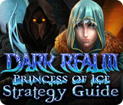 Dark Realm: Princess of Ice Strategy Guide