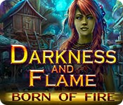 『Darkness and Flame: Born of Fire/ダークネス・アンド・フレイム：火の鳥の誕生』