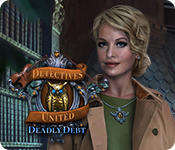 Detectives United: Deadly Debt