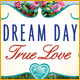 『Dream Day True Love』を1時間無料で遊ぶ