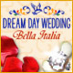 『Dream Day Wedding Bella Italia』を1時間無料で遊ぶ