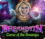 Dreampath: Curse of the Swamps Walkthrough