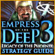 Empress of the Deep 3: Legacy of the Phoenix Strategy Guide