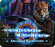 Enchanted Kingdom: Arcadian Backwoods Walkthrough