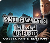 Enigmatis: The Ghosts of Maple Creek Collector's Edition 