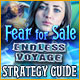 Fear for Sale: Endless Voyage Strategy Guide