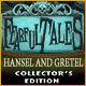 Fearful Tales: Hansel and Gretel Collector's Edition
