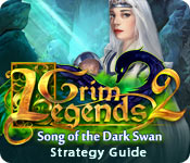 Grim Legends 2: Song of the Dark Swan Strategy Guide