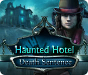 Haunted Hotel: Death Sentence Walkthrough