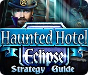 Haunted Hotel: Eclipse Strategy Guide