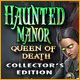  Haunted Manor: Queen of Death Collector's Edition