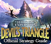 Hidden Expedition ® : Devil's Triangle Strategy Guide