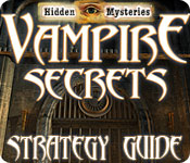 Hidden Mysteries®: Vampire Secrets Strategy Guide