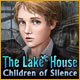 Lake House: Children of Silence
