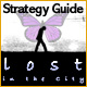 Lost in the City Strategy Guide