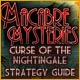 Macabre Mysteries: Curse of the Nightingale Strategy Guide