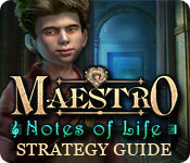 Maestro: Notes of Life Strategy Guide