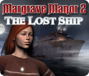 Margrave Manor 2: Lost Ship