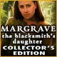 『Margrave: The Blacksmith's Daughterコレクターズエディション』を1時間無料で遊ぶ