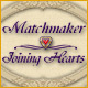 『Matchmaker: Joining Hearts』を1時間無料で遊ぶ