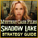 Mystery Case Files®: Shadow Lake Strategy Guide