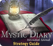 Mystic Diary: Haunted Island Strategy Guide