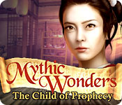 Mythic Wonders: Child of Prophecy Walkthrough