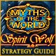 Myths of the World: Spirit Wolf Strategy Guide