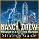 Nancy Drew: Message in a Haunted Mansion Strategy Guide