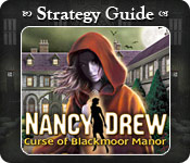 Nancy Drew - Curse of Blackmoor Manor Strategy Guide