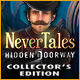 『Nevertales: Hidden Doorwayコレクターズエディション』を1時間無料で遊ぶ
