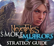 Nevertales: Smoke and Mirrors Strategy Guide