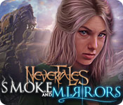 『Nevertales: Smoke and Mirrors/』