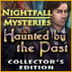 『Nightfall Mysteries: Haunted by the Pastコレクターズエディション』を1時間無料で遊ぶ