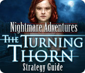 Nightmare Adventures: The Turning Thorn Strategy Guide
