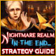 Nightmare Realm: In the End... Strategy Guide