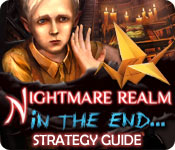 Nightmare Realm: In the End... Strategy Guide
