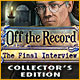 『Off the Record: The Final Interviewコレクターズエディション』を1時間無料で遊ぶ