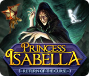 『Princess Isabella: Return of the Curse/プリンセス・イザベラ：魔女の復讐』