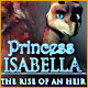 Princess Isabella: The Rise of an Heir